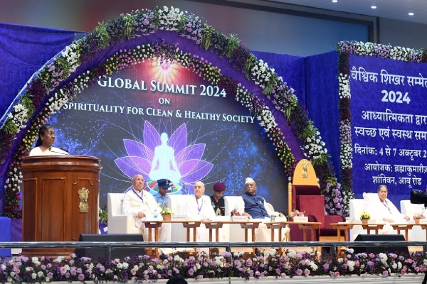 सुदृढ आणि स्वच्छ समाज घडवण्यासाठी आध्यात्म आवश्यक - राष्ट्रपती